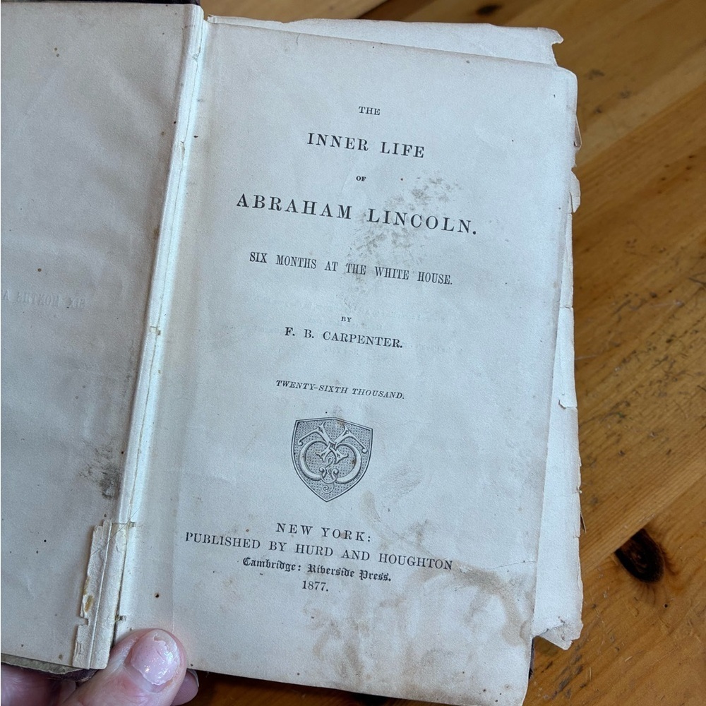 The Inner Life of Abraham Lincoln Book 1877